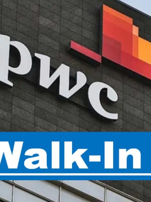 PwC Walk In Drive (In Person Interview) | 11th Jan 2025